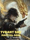 Tyrant Sky Martial Sou