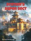 System's Super Sect