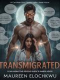 TRANSMIGRATED: I CAN HEAR THE PYSCHO ALPHA'S INNER VOICE