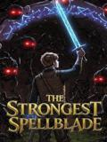 The Strongest Spellblade
